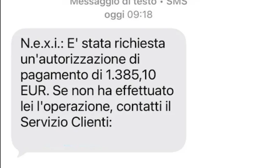 Truffa Nexi via sms, l’allarme arriva sul telefono: «Pagamento da 1.385,10 euro». Ma è una frode